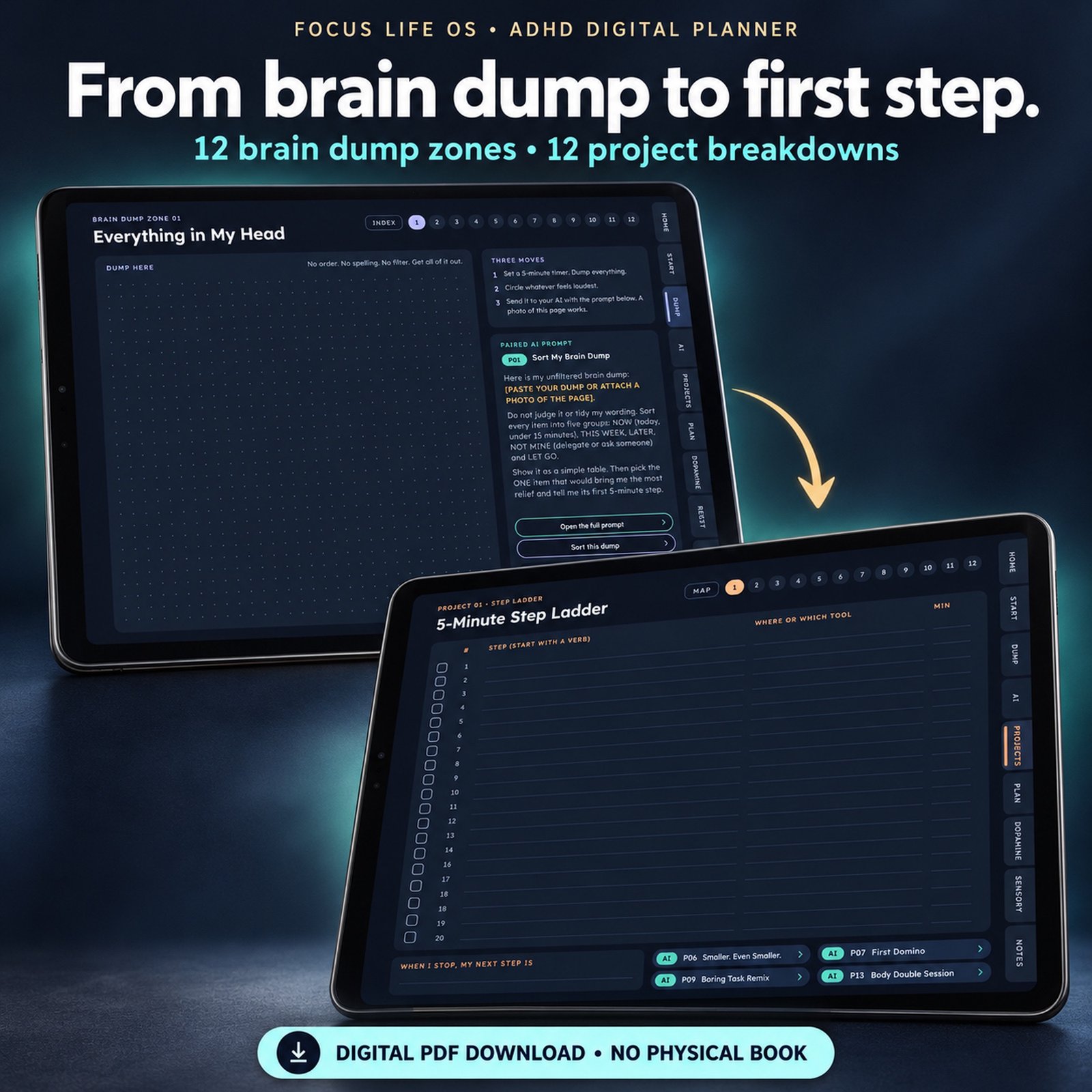 ADHD Digital Planner brain dump and 5-Minute Step Ladder pages on two dark tablets connected by a gold arrow.