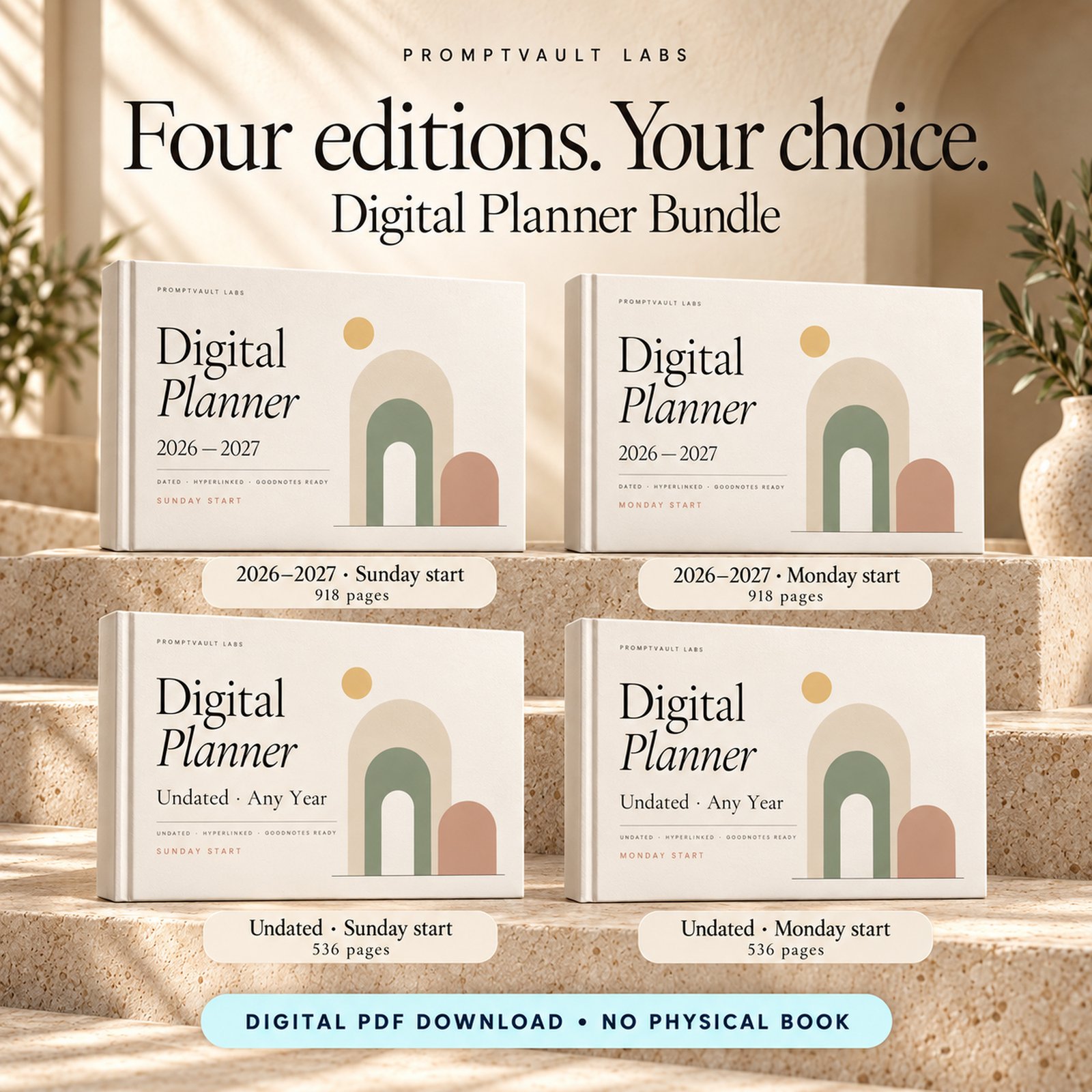 Digital Planner Bundle showing four editions: dated 2026โ2027 and undated, each with Sunday and Monday starts.